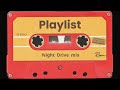 [ Night Drive mix🚘💨 ] Smooth Funk, City Pop & R&B | 深夜ドライブのおしゃれなBGM
