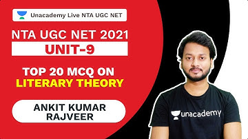 NTA UGC NET 2021 | Unit 9 Top 20 MCQ on Literary Theory | AKS Rajveer |Unacademy