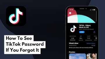 How To See TikTok Password If You Forgot It (Full Guide)