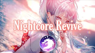 Nightcore - Revive (LIONE)