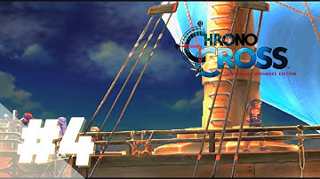 Chrono Cross: The Radical Dreamers Edition - Gameplay Walkthrough - Part 4 [No Commentary]