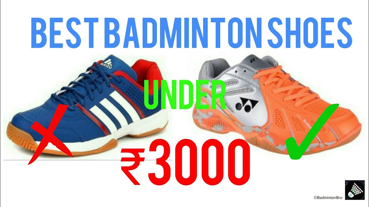 BEST BADMINTON SHOES UNDER ₹2000! | My 