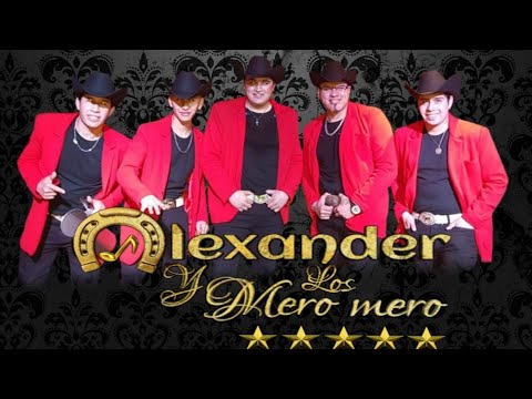 AHORA QUE TE VAS - ALEXANDER Y LOS MERO MERO VIDEO CLIP OFFICIAL