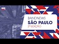 BandNews SP 2ª Edição - 24/05/2024