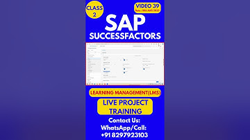 SAP SuccessFactors LMS Training Online Tutorial Class 39 18th  August 2025#sapsuccessfactorstraining
