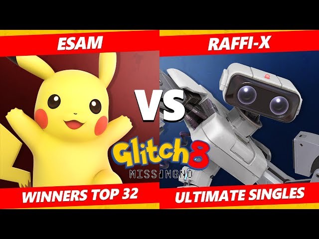 Glitch 8 SSBU - PG | ESAM (Pikachu) Vs lluZ I Raffi-X (ROB) Smash Ultimate Tournament Winners Top 32