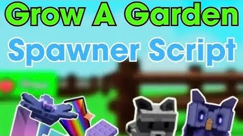 NEW GROW A GARDEN PET & SEED SPAWNER SCRIPT | BEST GROW A GARDEN SCRIPT | DELTA | PASTEBIN