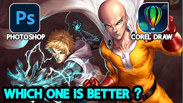 Photoshop vs CorelDraw |  Which one is Better?