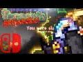 Terraria Legendary Mode GETFIXEDBOI is driving me CRAZY!! (Nintendo Switch Gameplay)