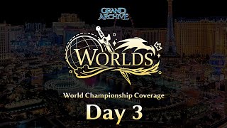 Grand Archive TCG World Championships Day 3 | Top 4 Semi-Finals and Grand Finals