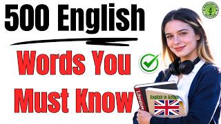 Stop Forgetting English Words | 500 Most Important Words for Fluency
