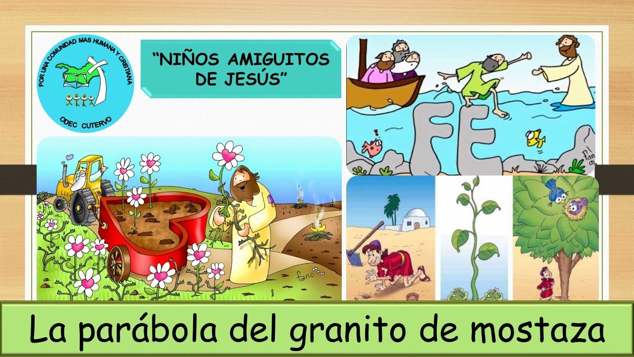 Parábola del granito de mostaza (Inicial) - YouTube