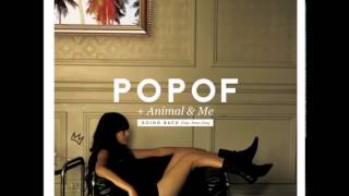 Popof &amp; Animal &amp; Me   Going Back feat  Arno Joey feat  Miss Kittin Oxia &amp; Miss Kittin Remix