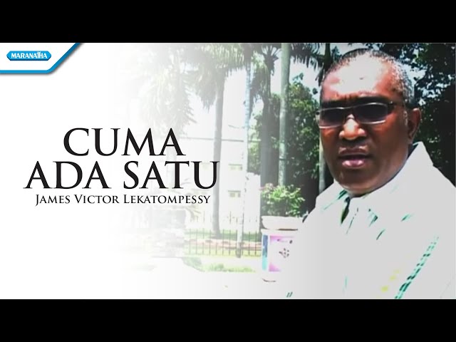 Pdt. James Victor - Cuma Ada Satu