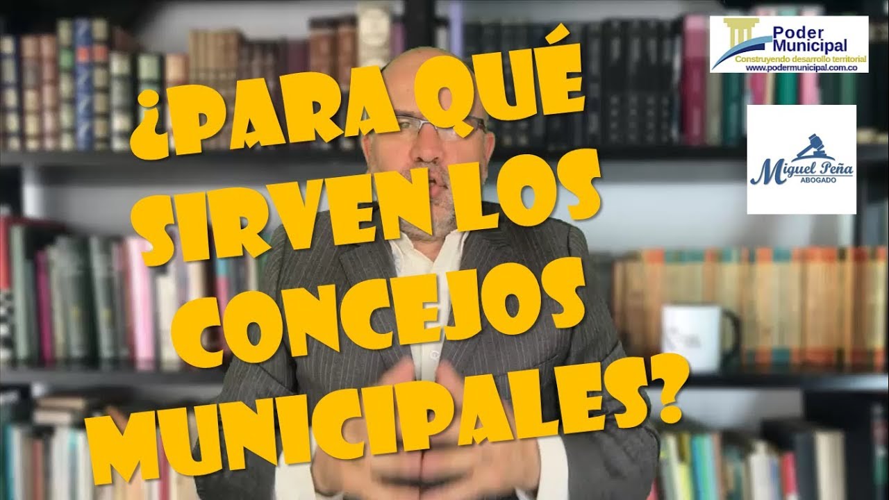 Funciones constitucionales de los concejos municipales - video uno -