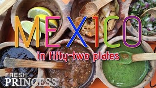 Mexico In Fifty-Two Plates Fresh P