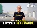 Most humble crypto billionaire 267