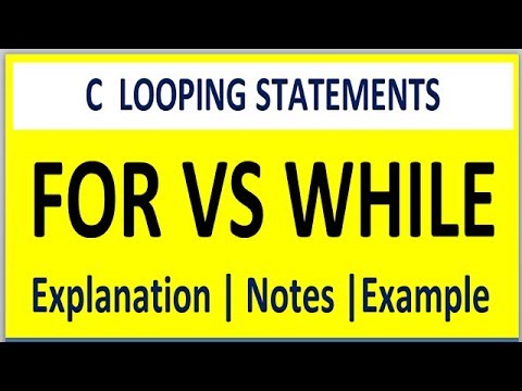 DIFFERENCE BETWEEN FOR AND WHILE LOOP LOOPS IN C PROGRAMMING - YouTube