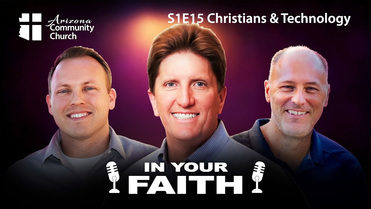 S1E15 - Should Christians Embrace Technology?