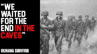 Soldier From the Pacific Describes the Battle for Okinawa – 1945