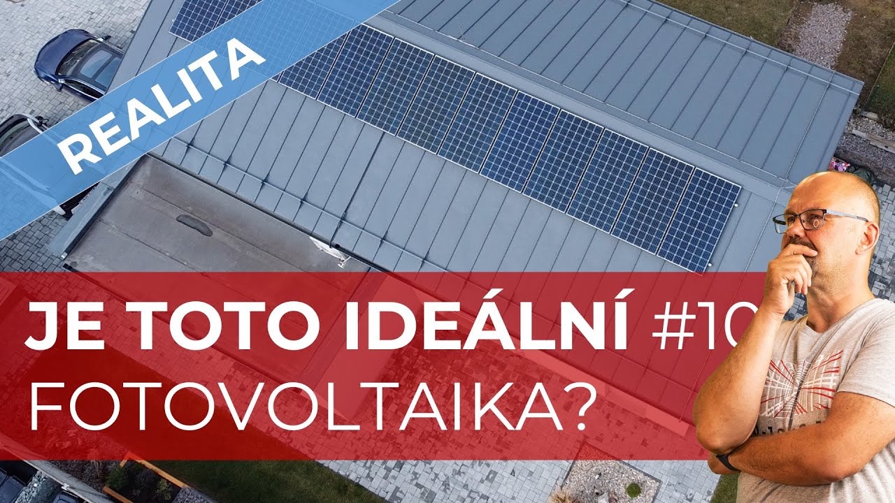 Je toto ideální Fotovoltaika? | BACINA.TV