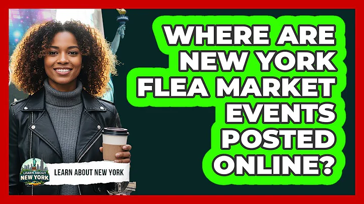 Where Are New York Flea Market Events Posted Online?