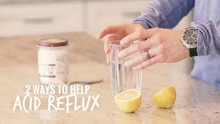 How to Help Cure Acid Reflux