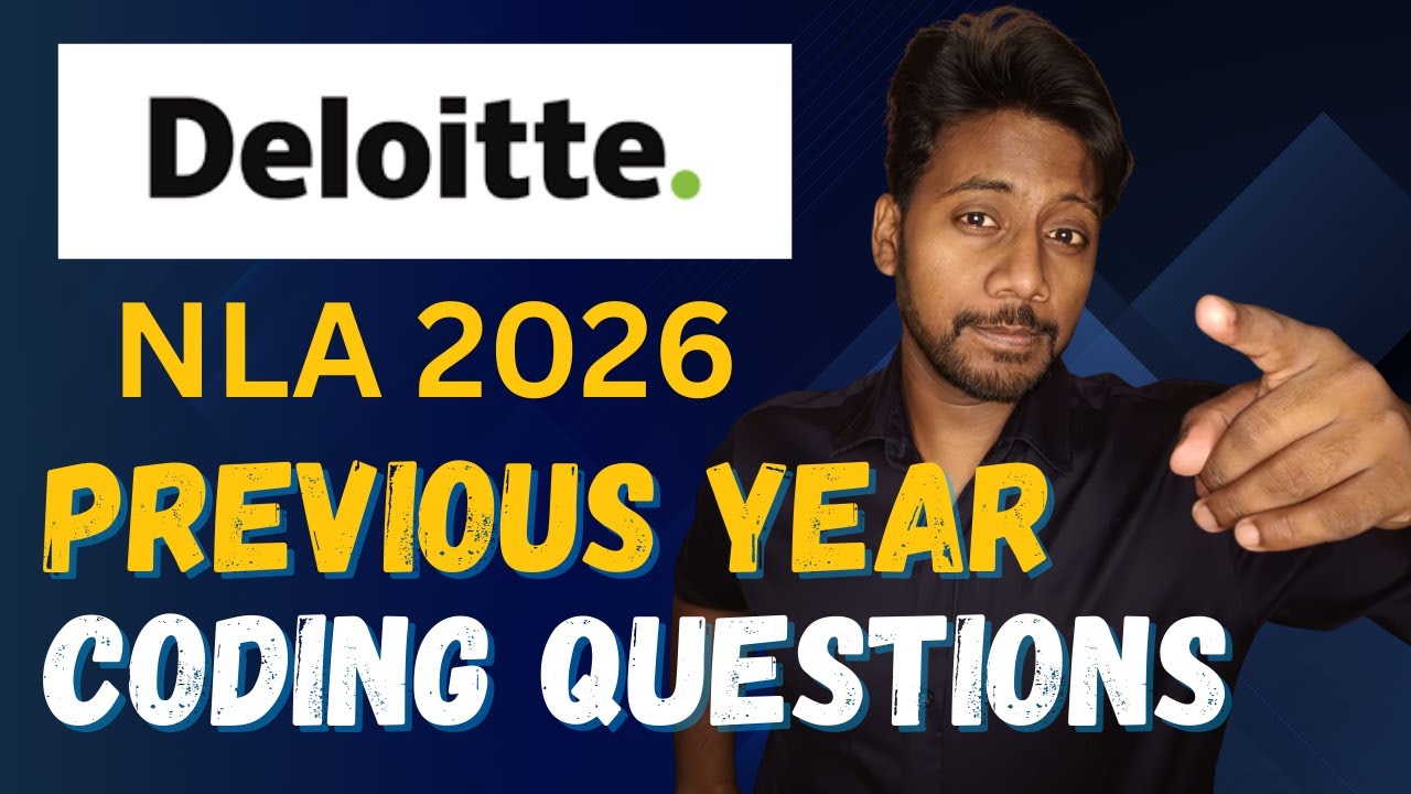 Deloitte NLA 2026 MCQ and Coding Questions | Previous Year Questions | One Shot Preparation