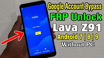 Lava Z91 FRP Unlock/ Google Account Bypass Without PC (2020) || Android 7 | 8 | 9
