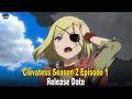 Clevatess Season 2, Episode 1 Release Date & Time