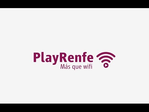 Bienvenidos a PlayRenfe. Más que Wifi.