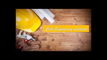 Geotechnical Engineering Lecture 01  Introduction to Geotechnical Engineering