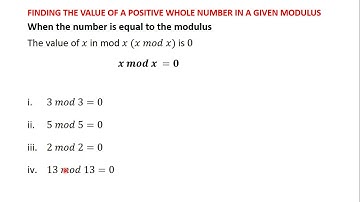 3 Finding the Value of a Positive Whole Number in a Given Modulus