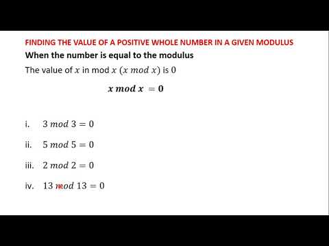 3 Finding the Value of a Positive Whole Number in a Given Modulus