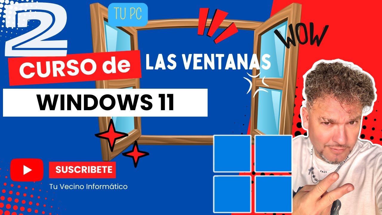 💻 Curso de Windows 11 Clase 2 Las Ventanas| Actualizado 2025 - YouTube