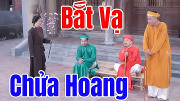 Phim Hài Hay Nhất 2025 | BẮT VẠ CHỬA HOANG | Cười Vỡ Bụng Với Hài Dân Gian Mới Nhất 2025