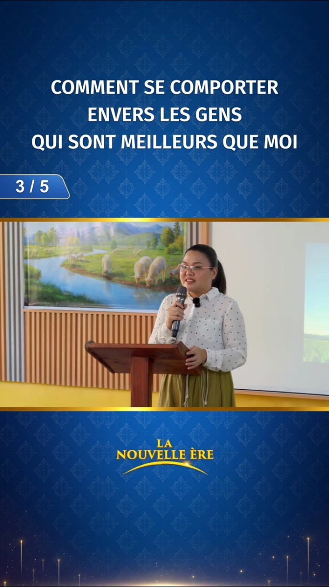 Comment se comporter envers les gens qui sont meilleurs que moi (3/5)