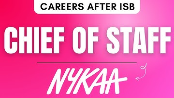 Careers After ISB | Chief Of Staff @ Nykaa