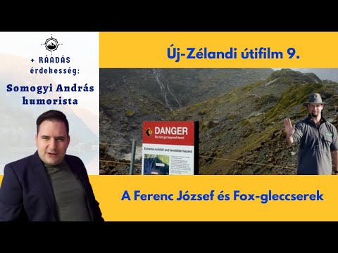 Videó: Franz Josef gleccser Új-Zélandon: A teljesség