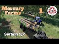 Mercury Farms, #1, Farming Simulator 19, Setting Up! New Farmer, Let's Play.