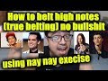 How to sing high notes without falsetto with NAY NAY exercise and apply into real life singing