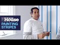 How to Paint Wall Stripes | This Old House