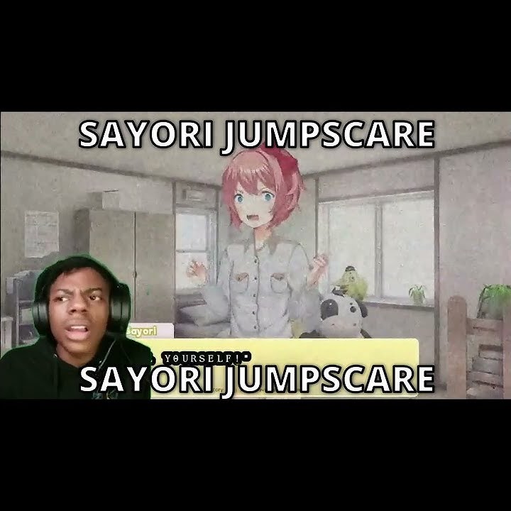 Sayori Jumpscare