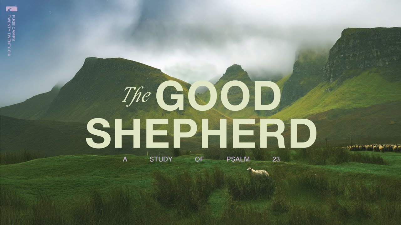 The Good Shepherd (Theme Teaser) | FUGE Camps 2026