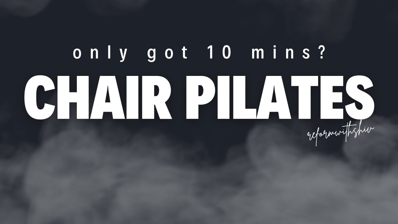 9 MIN CHAIR PILATES FLOW