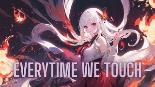 Nightcore - Everytime We Touch Resimi