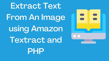 Extract Text From An Image using Amazon Textract and PHP