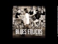 Blues Etílicos - Puro Malte - 2013 - Full Album