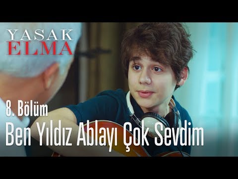 Ben Yıldız ablayı çok sevdim - Yasak Elma 8. Bölüm