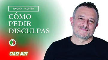 ¿Cómo se pide disculpas en italiano?